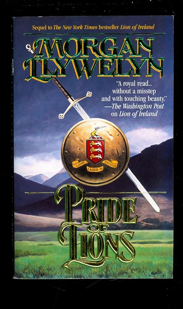 Pride of Lions (Celtic World of Morgan Llywelyn) cover image