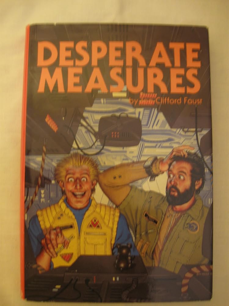Desperate Measures (Angel's Luck Series, Volume 1) cover image