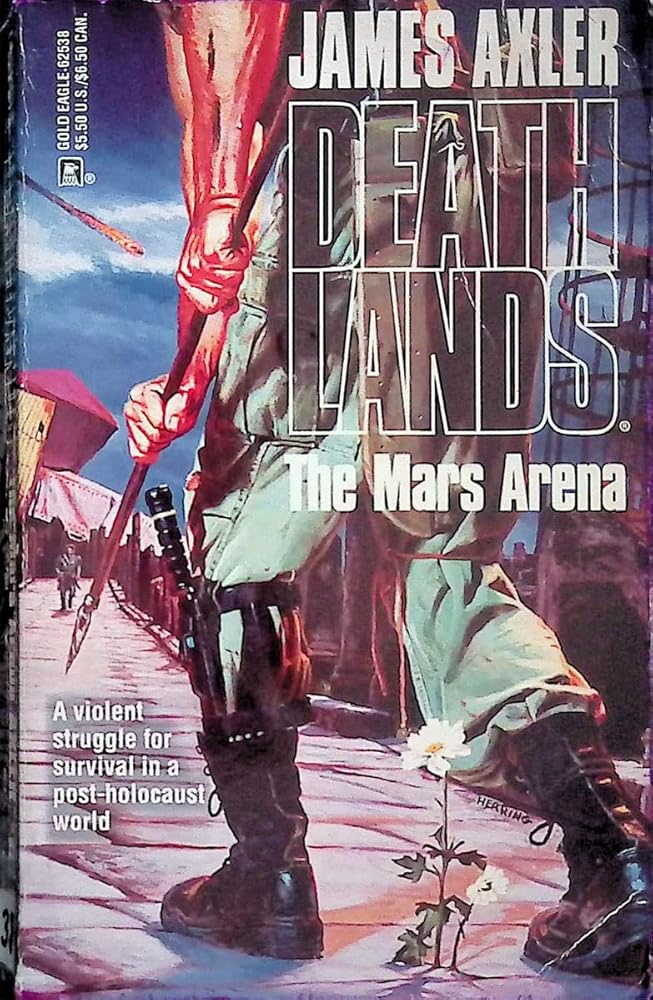 Mars Arena (Deathlands #38) cover image