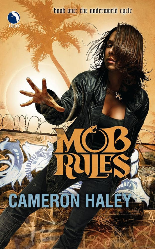 Mob Rules (The Underworld Cycle) cover image