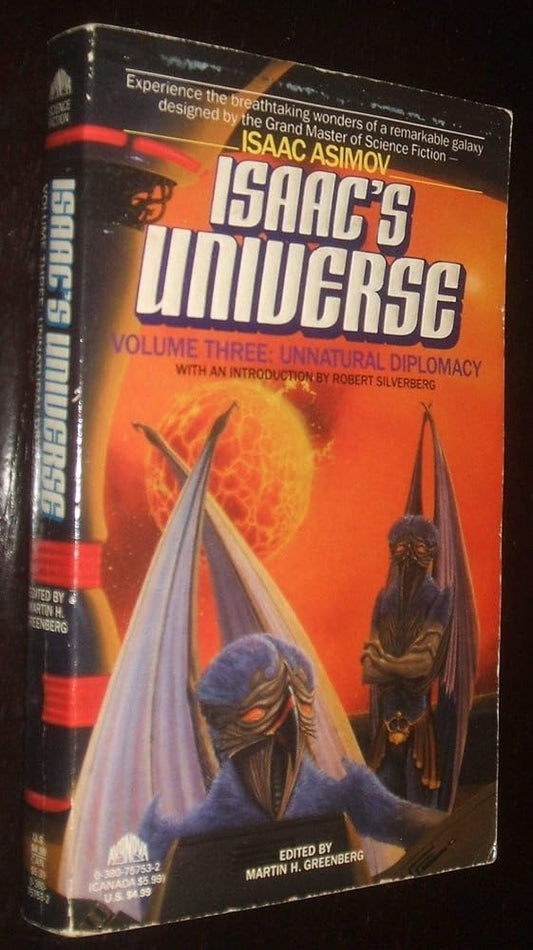 Unnatural Diplomacy (Isaac's Universe, Vol 3) cover image