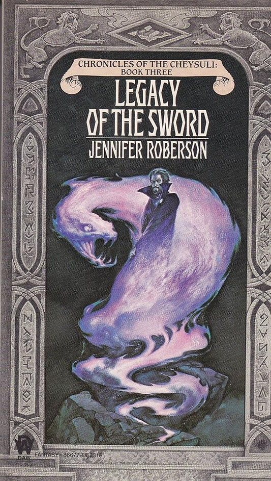 Legacy of the Sword (Cheysuli) cover image