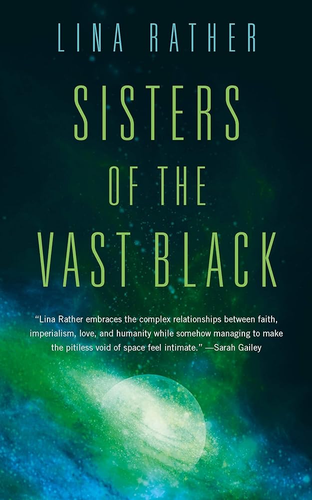 Sisters of the Vast Black (Our Lady of Endless Worlds, 1) cover image